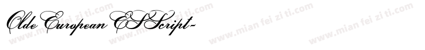 Olde European ES Script字体转换